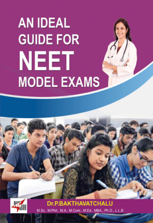 AN IDEAL GUIDE FOR NEET MODEL EXAMS