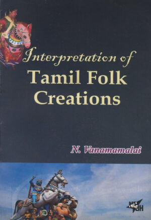 Interpretation of Tamil Folk Creations