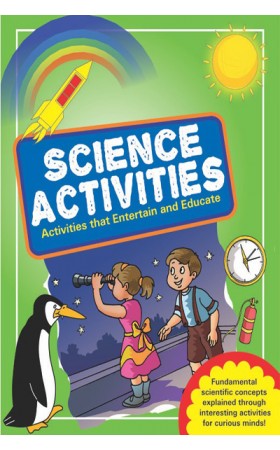 Science Activities Activities that Entertain and Educate